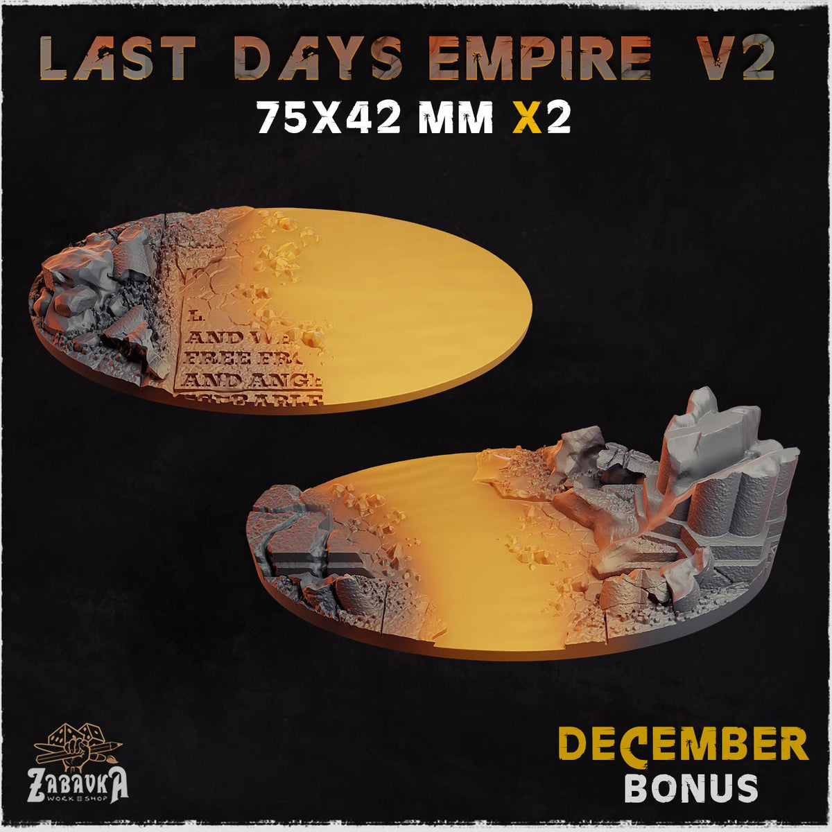 Last Days Empire - Bases & Toppers by Zabavka Workshop