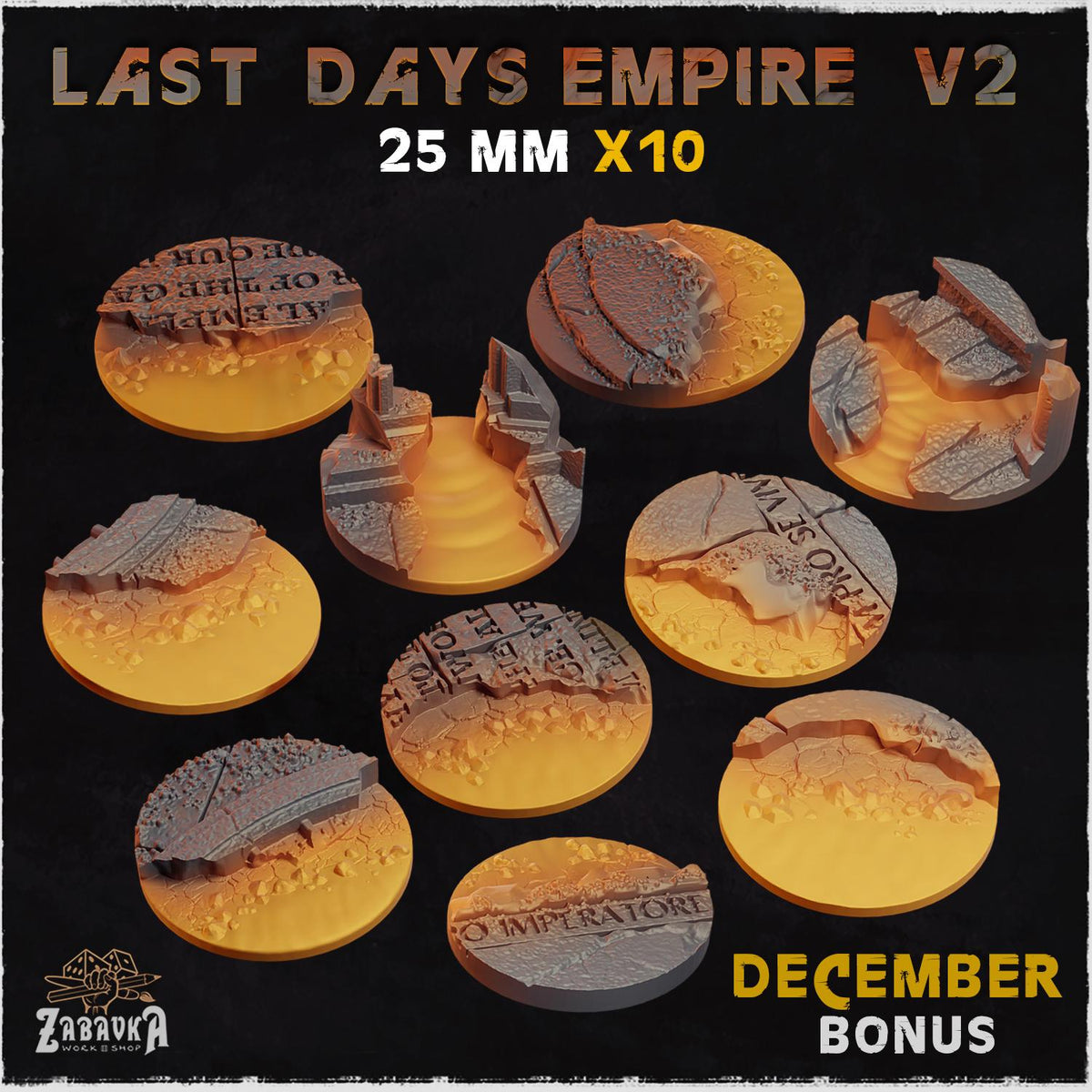 Last Days Empire - Bases & Toppers by Zabavka Workshop