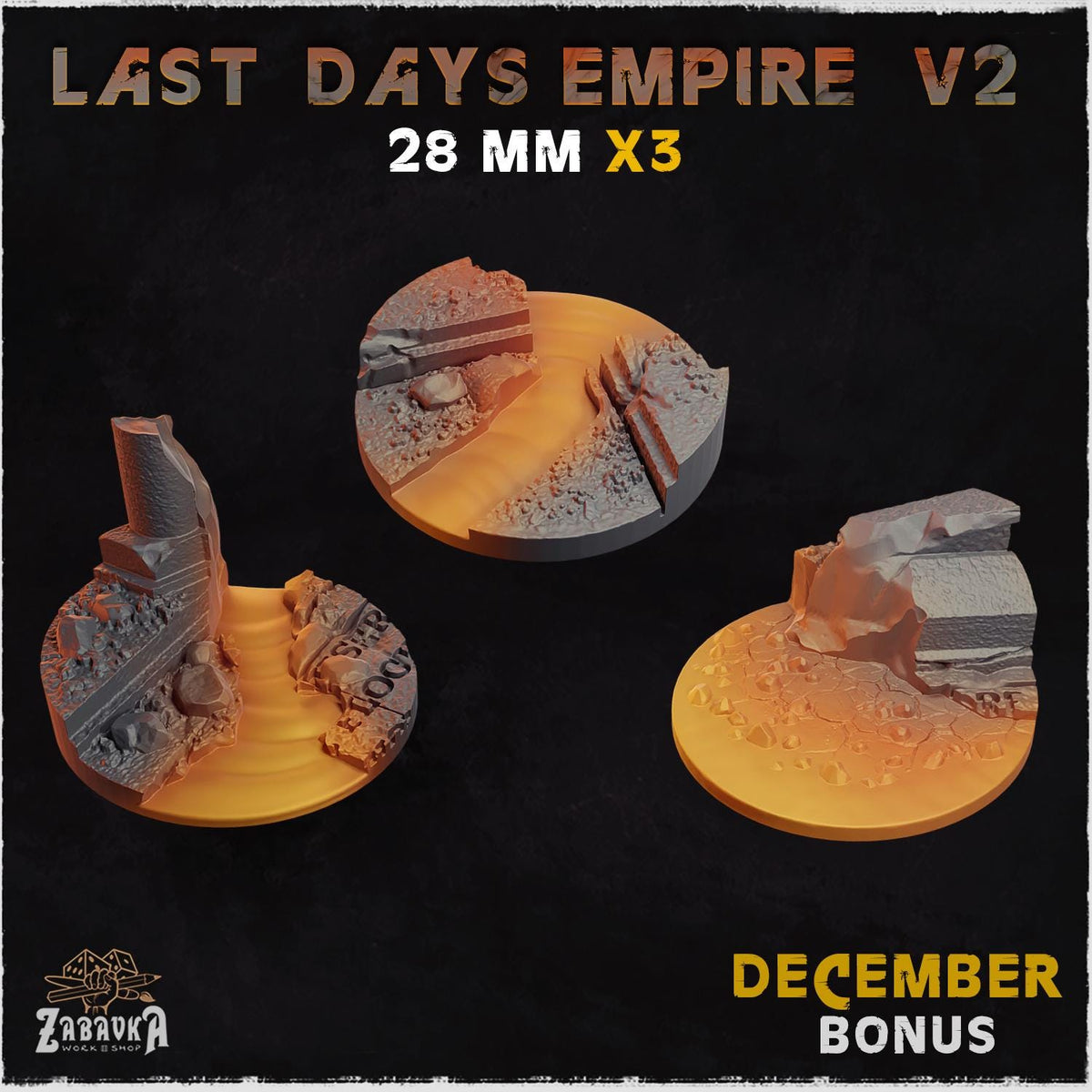 Last Days Empire - Bases & Toppers by Zabavka Workshop