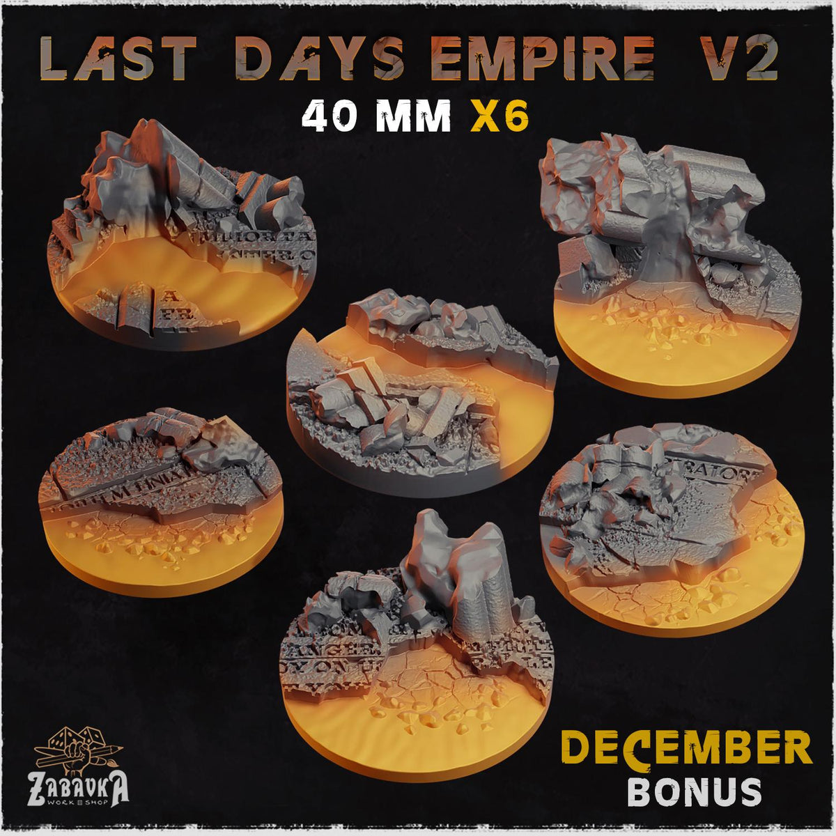 Last Days Empire - Bases & Toppers by Zabavka Workshop