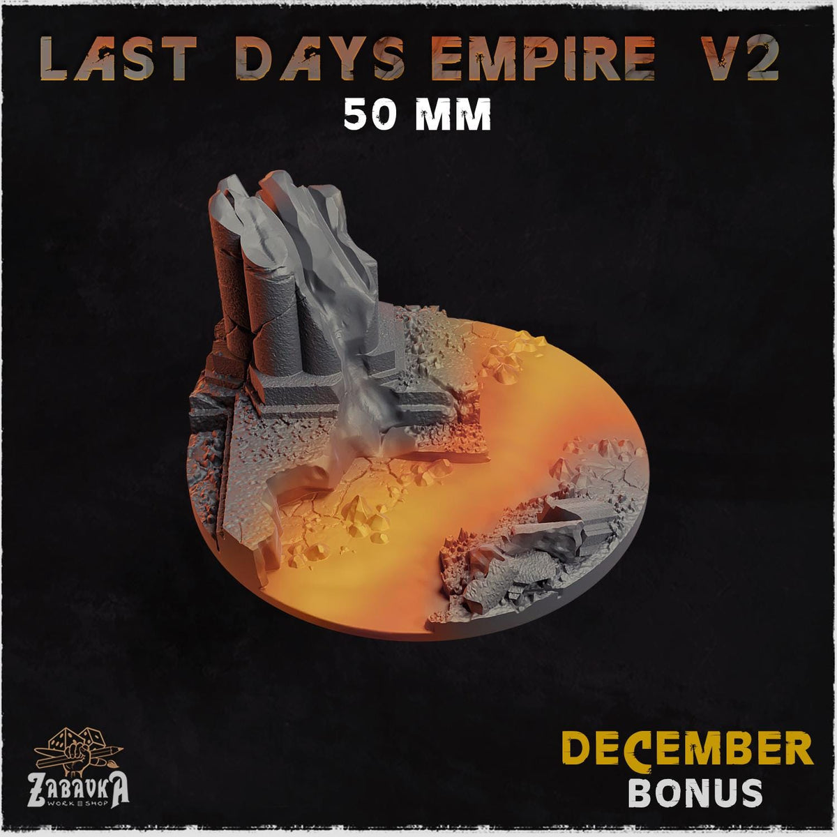 Last Days Empire - Bases & Toppers by Zabavka Workshop
